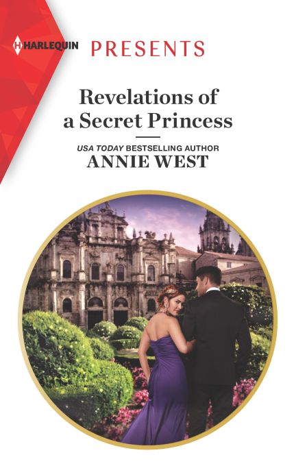 cover image_Revelations of a Secret Princess by Annie West (Presents)